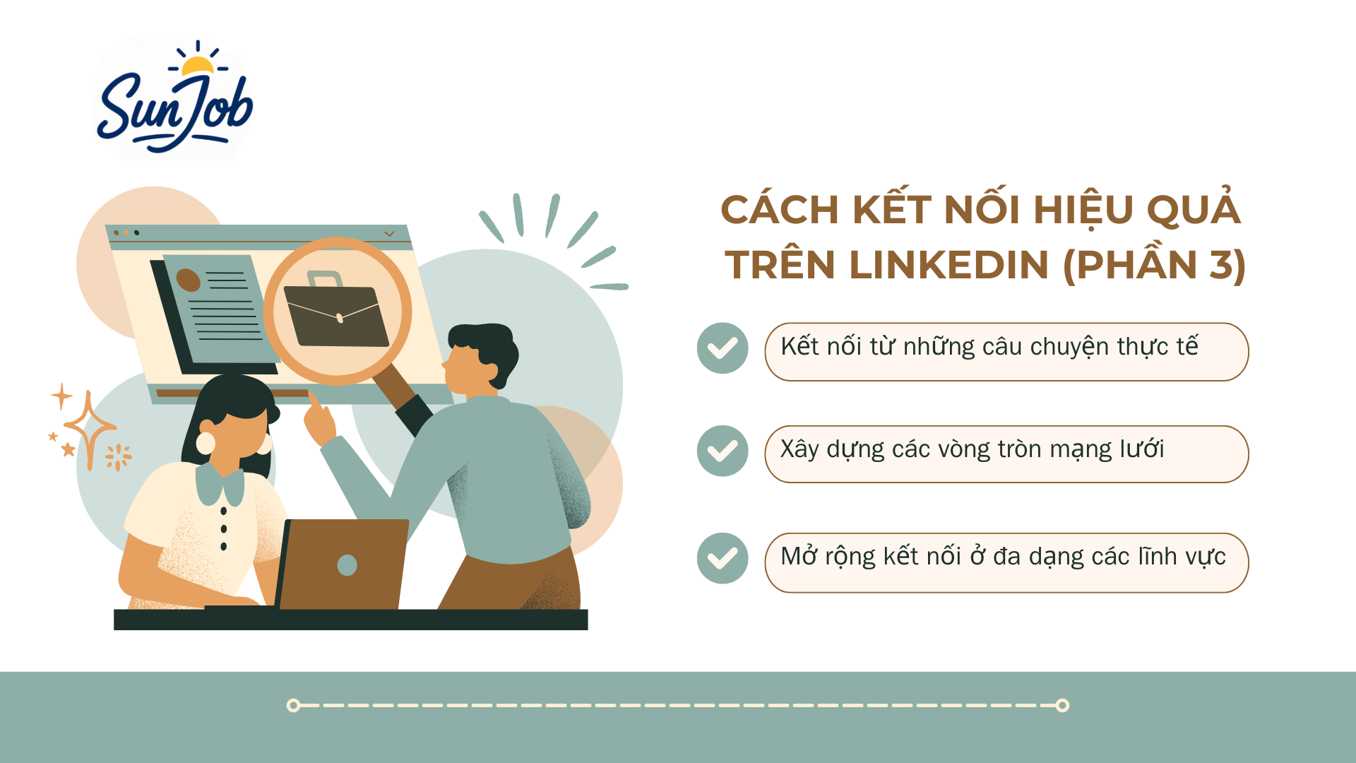 Cách kết nối hiệu quả trên LinkedIn (phần 3)
